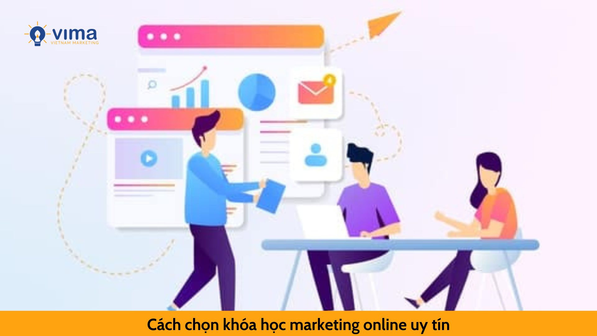 Cách chọn khóa học marketing online uy tín